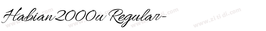 Habian2000u Regular字体转换 Habian2000u Regular字体转换